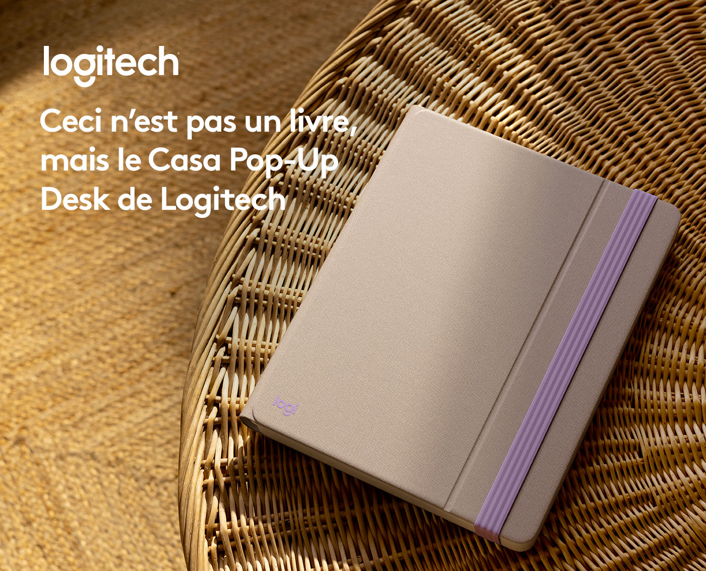 Ceci n’est pas un livre, mais le Casa Pop-Up Desk de Logitech