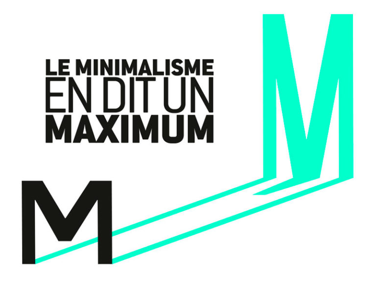 Le minimalisme en dit un maximum